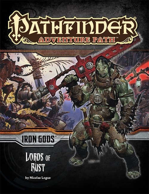 Cover of Pathfinder Adventure Path #86: Lords of Rust (Iron Gods 2 of 6)